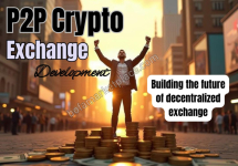Empower Traders with Next-Gen P2P Crypto Exchange Software